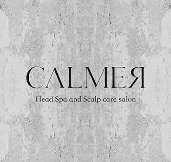 CALMER 育毛×ヘッドスパサロン